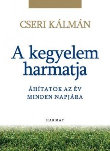 cseri-kalman-kegyelem-harmatja-a.jpg