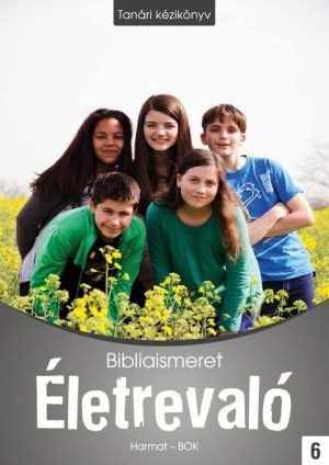 harmat-kiado-eletrevalo-bibliaismeret-6-tanari-kezikonyv-ha-1069.jpg
