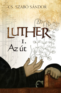 Luther_Az út_Első könyv_borító