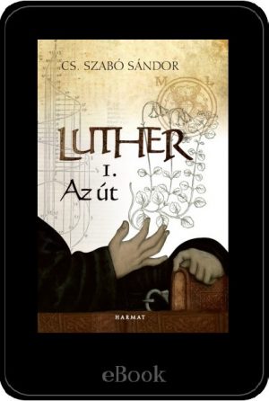 ebook – Luther 1. Az út