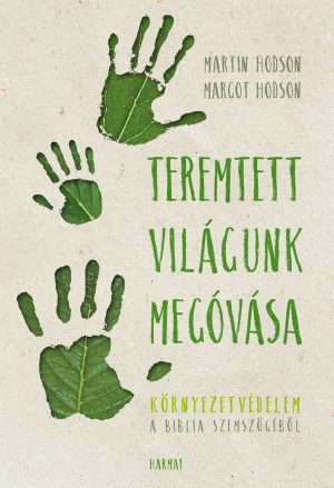 Teremtett_vilagunk_megovasa_04_2