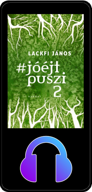 Lackfi_joejtpuszi_2_e_hangoskonyv