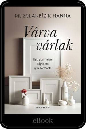 ebook – Várva várlak