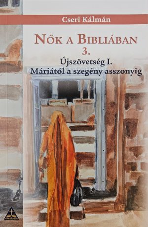 Cseri_Kalman-Nok_a_Bibliaban-3 Cseri_Kalman-Nok_a_Bibliaban-3