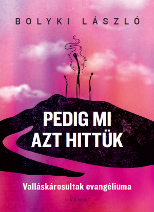 Pedig_mi_azt_hittuk_borito