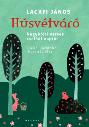 Lackfi_Husvetvaro_borito