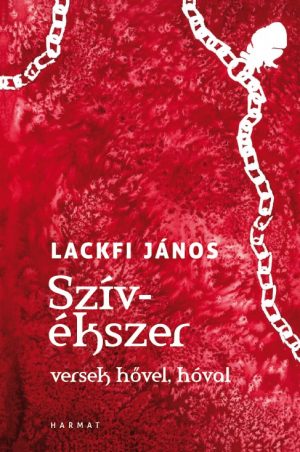 lackfi_szivekszer_borito
